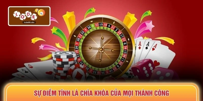 Sự điềm tĩnh là chìa khóa của mọi thành công